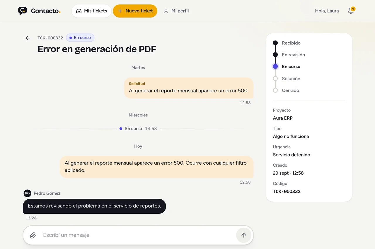 Contacto: la conversación de un ticket con nuestro equipo y el avance del pedido, de Recibido a Cerrado.